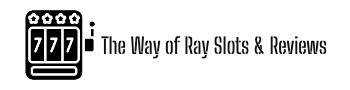 Honest Slots Reviews & Tips | The Way of Ray